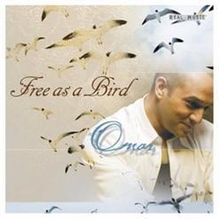 Omar Akram - Free As A Bird (2004)