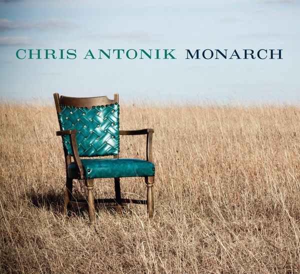 Chris Antonik - Monarch (2017)